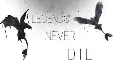 HTTYD | Night Fury - Legends Never Die
